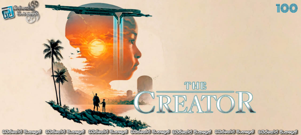 The Creator (2023) Sinhala Subtitles