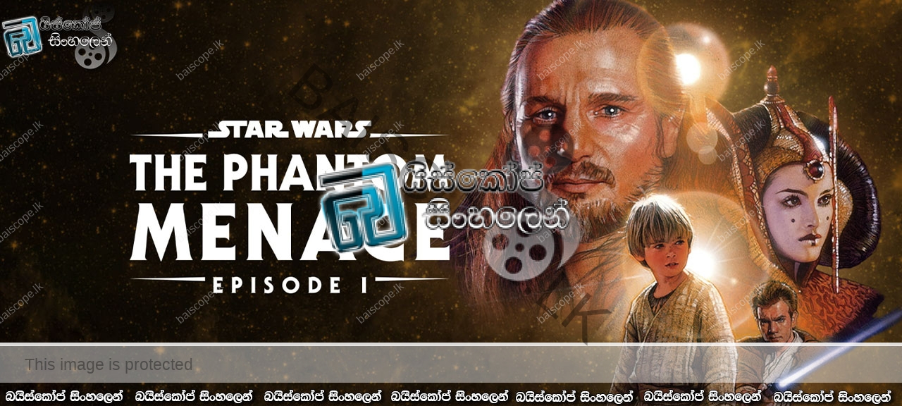 Star Wars: Episode I - The Phantom Menace (1999) Sinhala Subtitles