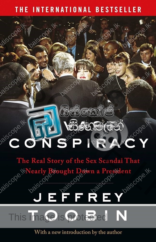 A Vast Conspiracy: The inspiration for Impeachment: American Crime Story - The International Bestseller: Amazon.co.uk: Toobin, Jeffrey: 9780008274993: Books