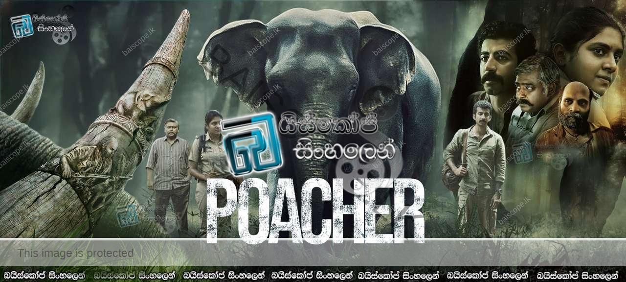 Poacher (2024) Sinhala Subtitle
