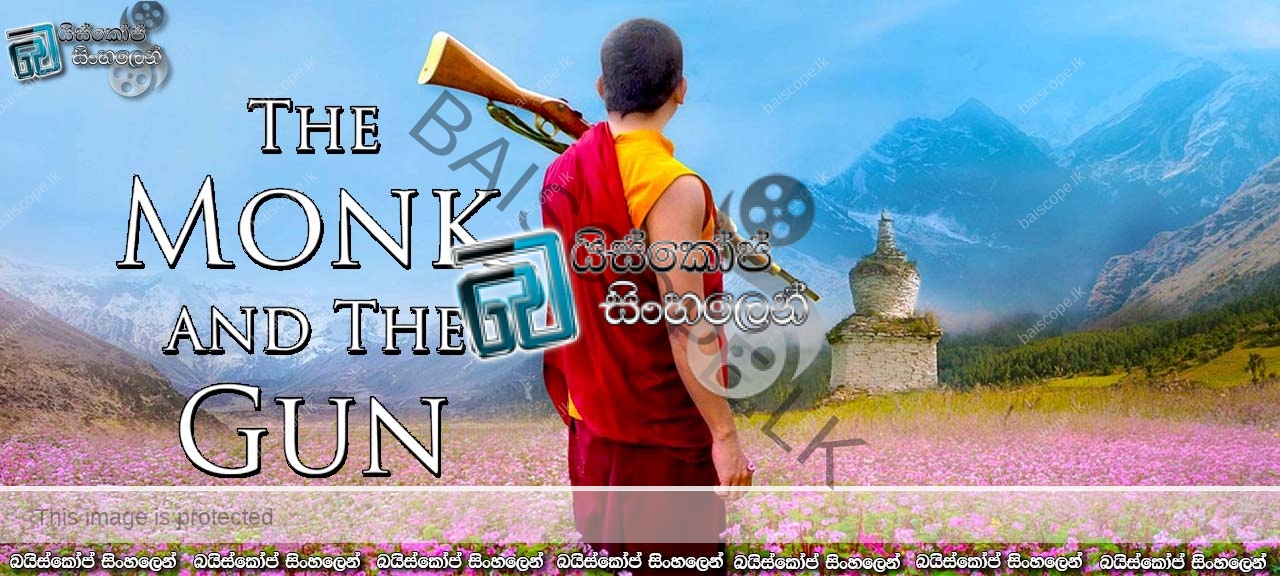 The Monk and the Gun (2023) Sinhala Subtitles