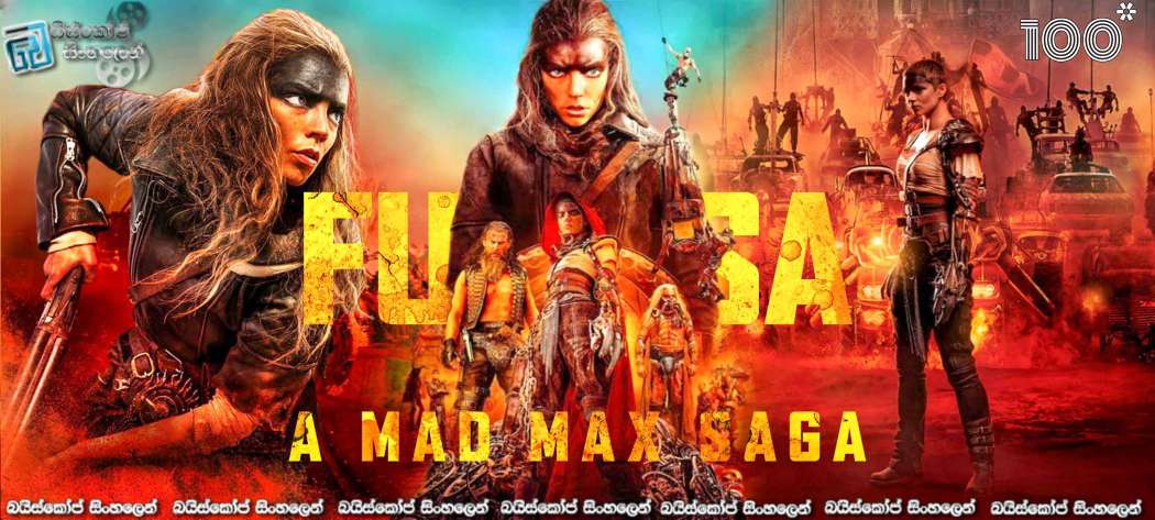 Furiosa: A Mad Max Saga (2024) Sinhala Subtitles