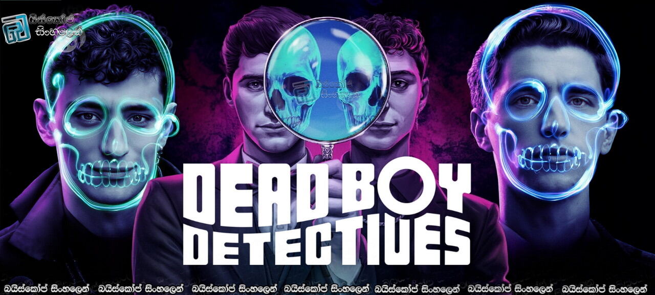 Dead Boy Detectives S01 Sinhala Subtitles